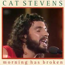 Cat Stevens - Morning Has Broken