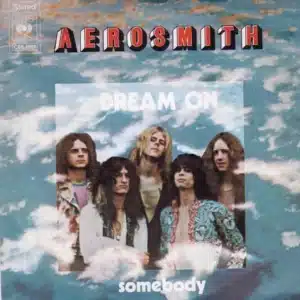 Dream On by Aerosmith