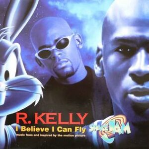 I Believe I Can Fly (R. Kelly)