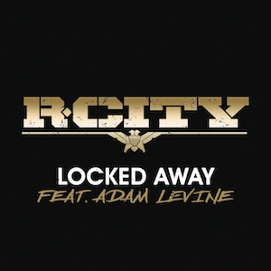 Locked Away (song)