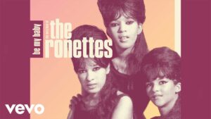 The Ronettes - Be My Baby