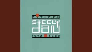 Steely Dan "Reelin' in the Years" Lyrics Meaning