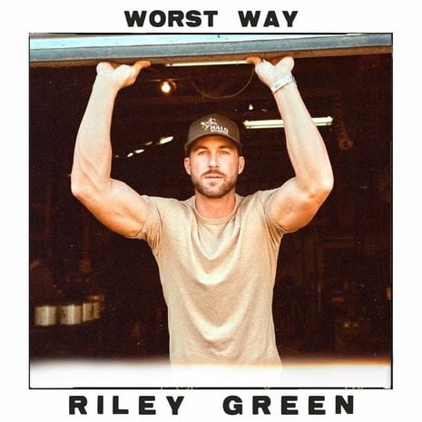 Riley Green "Worst Way" Lyrics Meaning